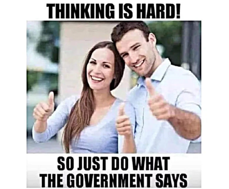 Just Do What The Government Says